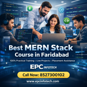 Professional MERN Stack classroom training at EPC Infotech Faridabad India