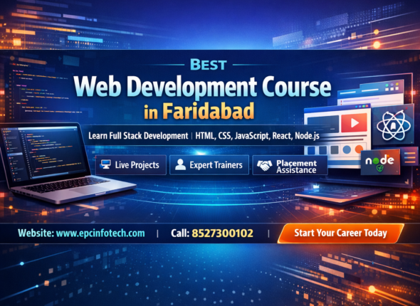 EPC Infotech web development course banner in Faridabad with full stack training, contact number 8527300102 and website www.epcinfotech.com